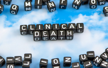 The word clinical death on the sky background