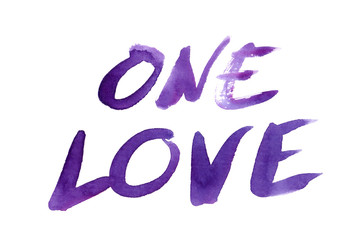 Hand written lettering "one love" painted in purple watercolor on clean white background
