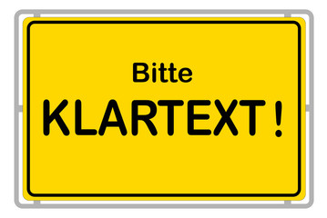 Bitte Klartext!