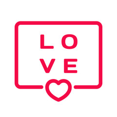 Love badge with heart icon flat vector illustration on white background. Wedding theme in dialog bubble. Romantic quotes stamp for cards, invitations, banners, labels, blog article