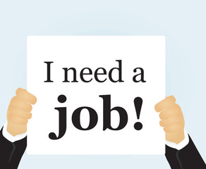 Hand holding I need job notice vector