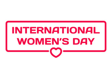 International Women's Day badge with heart icon flat vector illustration on white background. 8 March theme in dialog bubble. Quotes stamp for cards, invitations, banners, labels, blog article
