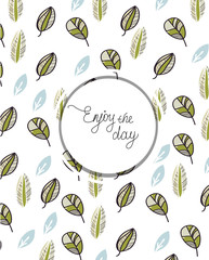beautiful vector drawing of leaves on white background with inscription happy day