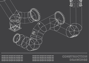 Drawings of steel structures. Pipes and pipe. 3d blueprint of steel structures. Cover, background for your design