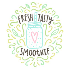 Fresh and tasty. Smoothie doodles. Vector hand drawn illustration. 