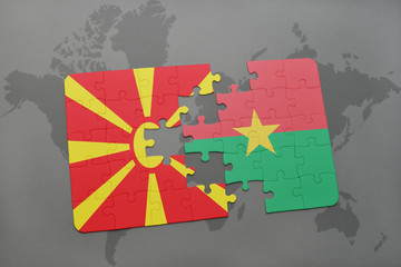 puzzle with the national flag of macedonia and burkina faso on a world map