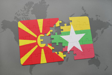 puzzle with the national flag of macedonia and myanmar on a world map