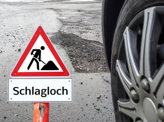 Schlaglöcher müssen ausgebessert werden!