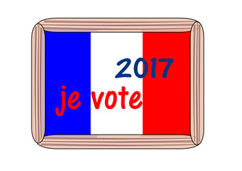 2017,je vote en tricolore sur ardoise