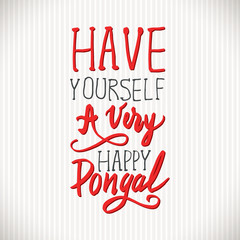 Have yourself a very happy Pongal handwritten red and black vintage poster