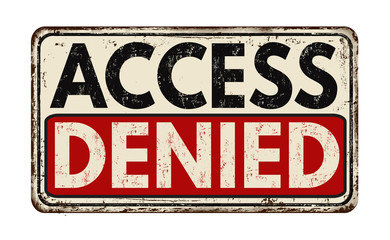 Access Denied photos, royalty-free images, graphics, vectors & videos