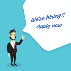 We’re Hiring concept with businessman announce about vacancy