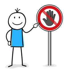 Figur zeigt auf das Anfassen Verboten Schild