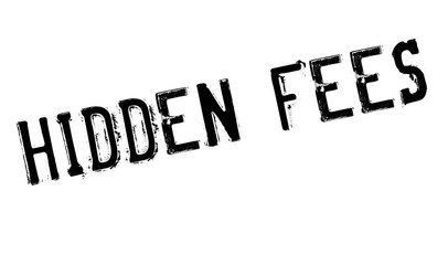 Hidden Fees rubber stamp. Grunge design with dust scratches. Effects can be easily removed for a clean, crisp look. Color is easily changed.