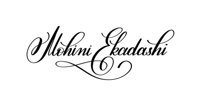 Mohini Ekadashi hand written lettering inscription to indian spr