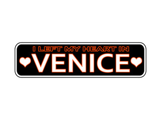 I Left My Heart In Venice