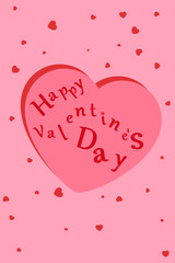 Happy Valentine's Day. Big heart.