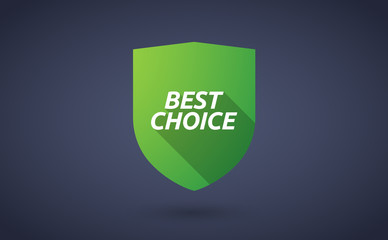 Long shadow shield with    the text BEST CHOICE