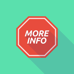 Long shadow stop signal with    the text MORE INFO