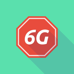 Long shadow stop signal with    the text 6G