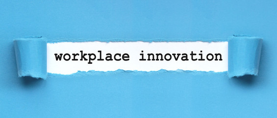 Workplace innovation