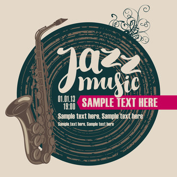 saxophone and jazz music inscription