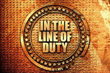 in the line of duty, 3D rendering, text on metal