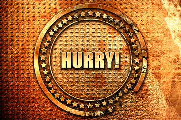 hurry, 3D rendering, text on metal