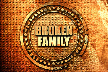 broken family, 3D rendering, text on metal