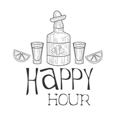 Bar Happy Hour Promotion Sign Design Template Hand Drawn Hipster Sketch With Tequila Bottle And Shot Glasses