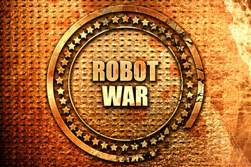 robot war, 3D rendering, text on metal