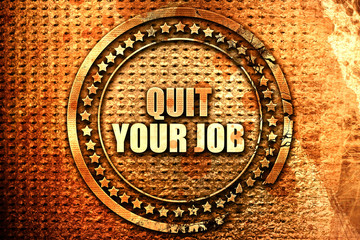 quit your job, 3D rendering, text on metal