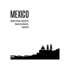 Obraz premium Taxco City skyline black silhouette modern typographic design. Mexico landmark vector illustration. View of Santa Prisca church in Taxco de Alarcon, Guerrero, Mexico. Architecture of Mexican city