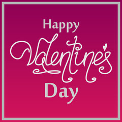 Happy Valentines Day Hand Drawing Vector Lettering design.