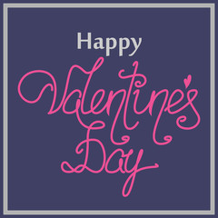 Happy Valentines Day Hand Drawing Vector Lettering design.