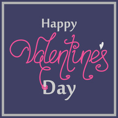 Happy Valentines Day Hand Drawing Vector Lettering design.