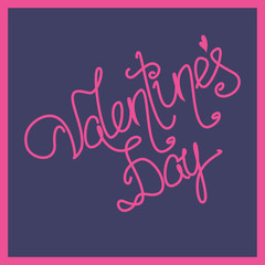 Valentines Day Hand Drawing Vector Lettering design.