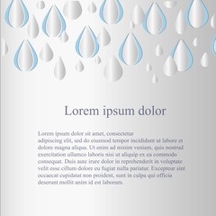 Grey background with voluminous raindrops above, Lorem ipsum, stock vector illustration