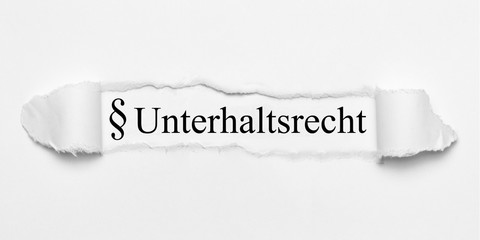 Unterhaltsrecht auf weißen gerissenen Papier