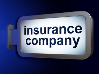 Insurance concept: Insurance Company on billboard background
