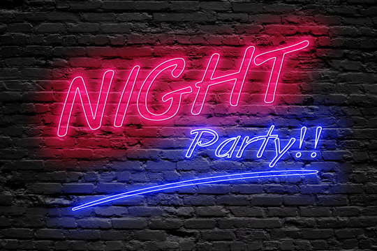 NIGHT PARTY concept. fluorescent Neon tube Sign on dark brick wall. Front view. Can be used for online banner ads or background. night moment.