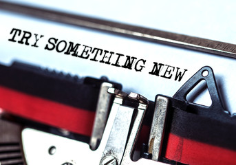 try something new