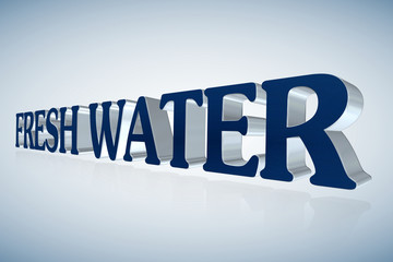 Fresh Water lettering - 3D illustration