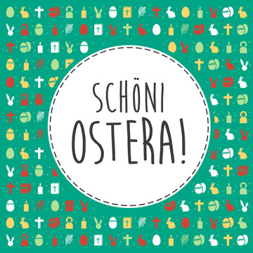 Schöni Ostera!