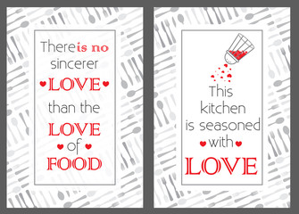 Food quote posters. Kitchen seamless pattern. This kitchen is seasoned with love. There is no sincerer love than the love of food.