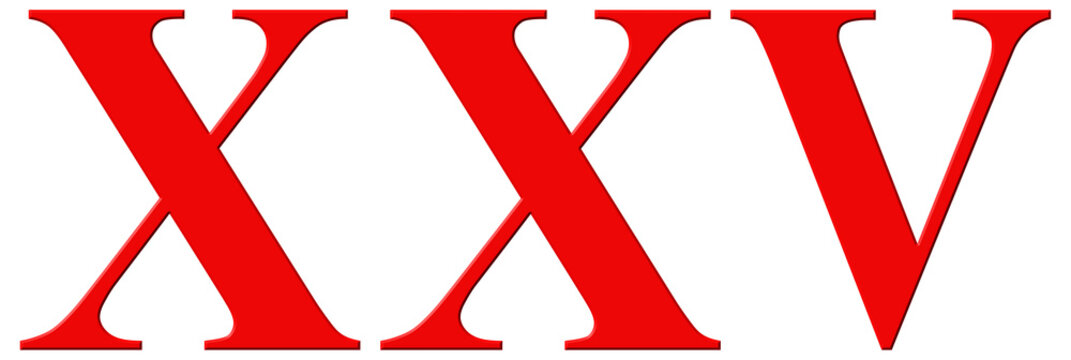 Roman numeral XXV, quinque et viginti, 25, twenty five, isolated