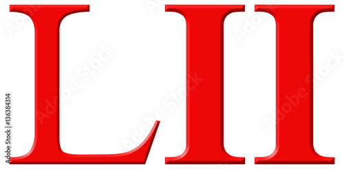 "Roman numeral LII, duo et quinquaginta, 52, fifty two, isolated" Stock