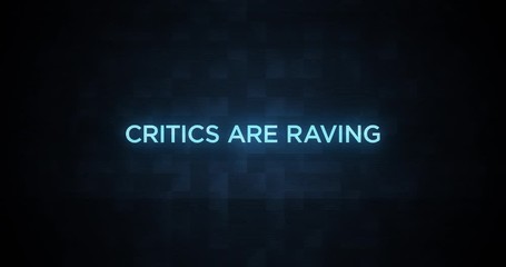 Digital Glitching Movie Credit Text   Critics are Raving