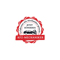 Auto mechanics wanted with experience. Apply now! - German business stamp / label (KFZ-Mechaniker. Erfahrener Kfz-Mechaniker gesucht. Jetzt bewerben). Print colors used