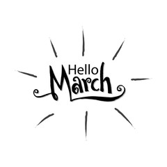 Hello March hand lettering. 